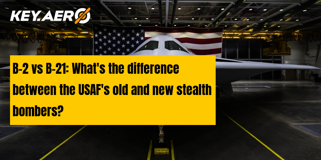 https://social.fullfatthings.com/i/1/https://www.key.aero/article/b-2-vs-b-21-whats-difference-between-usafs-old-and-new-stealth-bombers